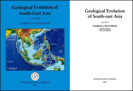 Geological Evolution of South-East Asia, Hutchison, 2007